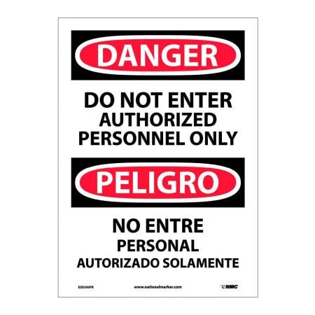 National Marker Co Bilingual Vinyl Sign - Danger Do Not Enter Authorized Personnel Only ESD200PB